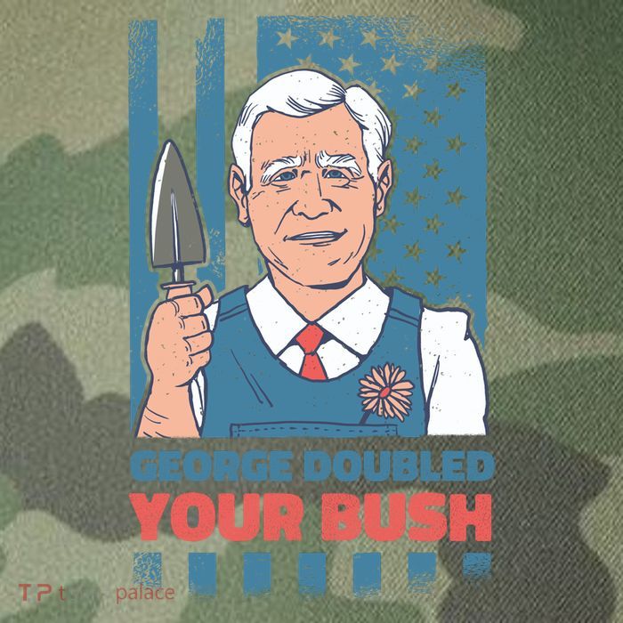 George Doubled Your Bush Funny Garden Legacy Tie Dye Trucker Hat