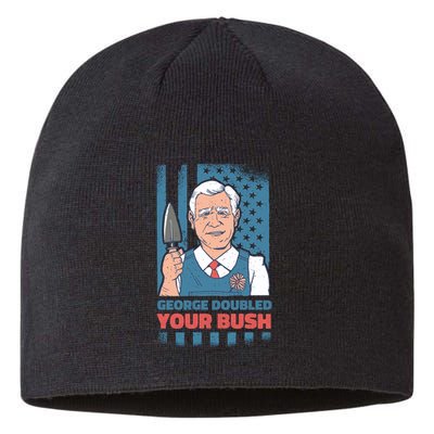 George Doubled Your Bush Funny Garden Sustainable Beanie