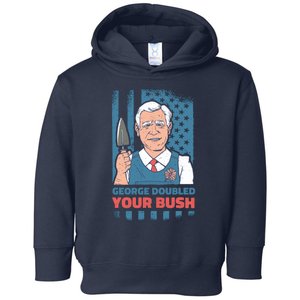 George Doubled Your Bush Funny Garden Toddler Hoodie