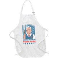 George Doubled Your Bush Funny Garden Apron
