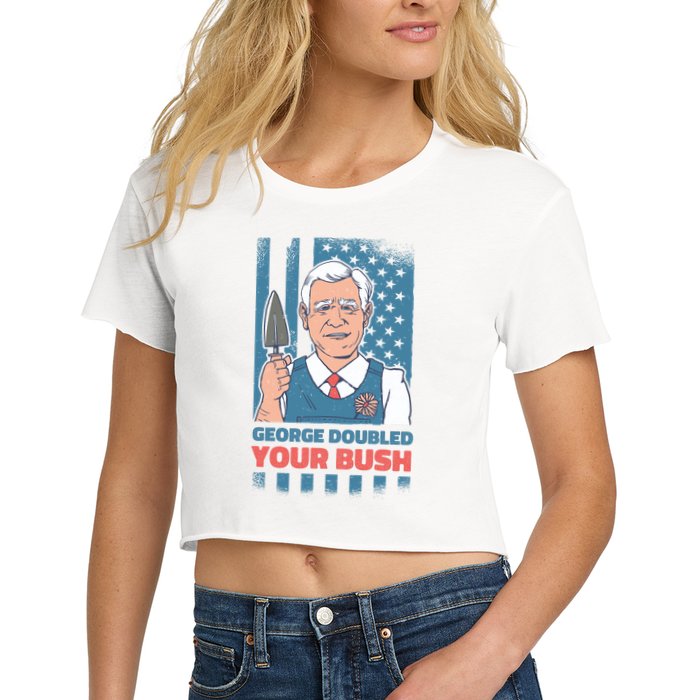 George Doubled Your Bush Funny Garden Women's Crop Top Tee