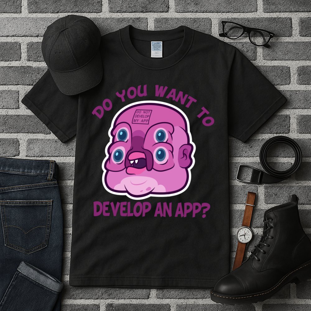 Glootie Do You Want To Develop An App Tall T-Shirt