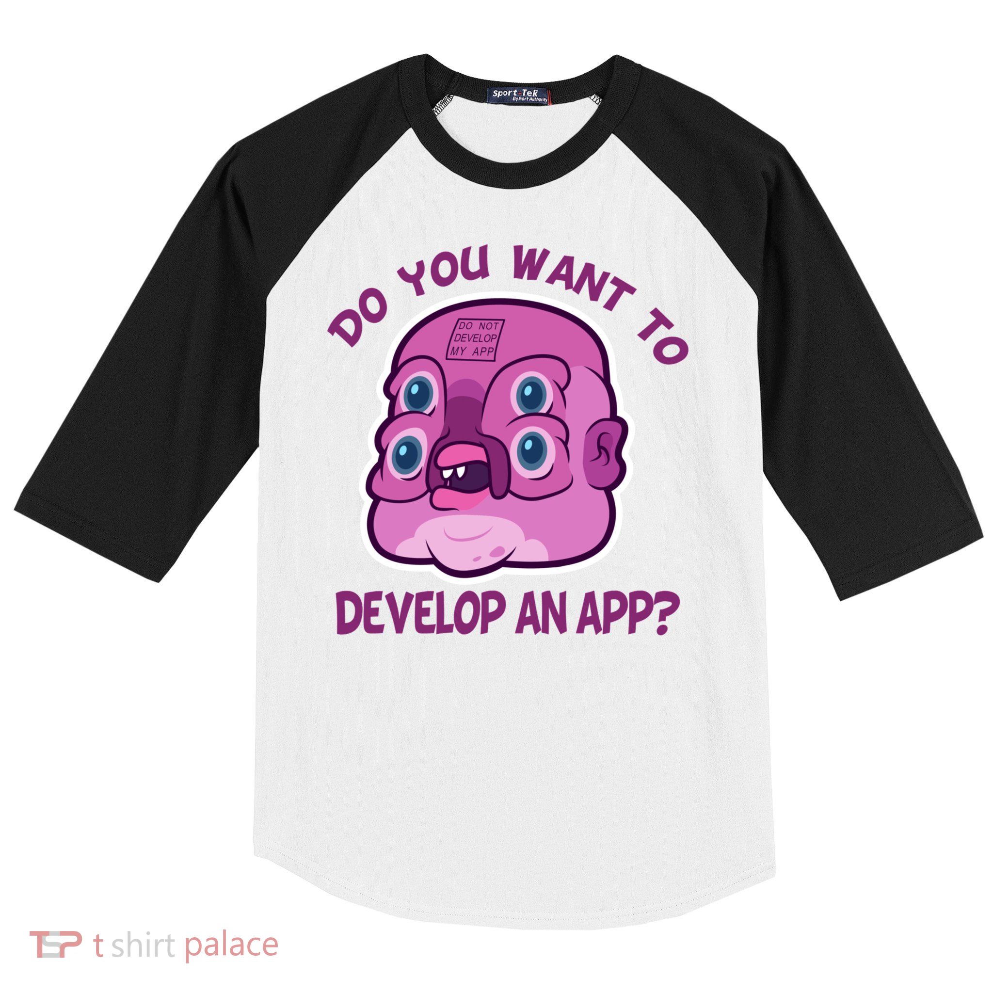 Glootie Do You Want To Develop An App Baseball Sleeve Shirt