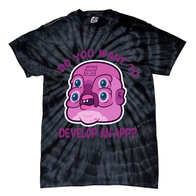 Glootie Do You Want To Develop An App Tie-Dye T-Shirt