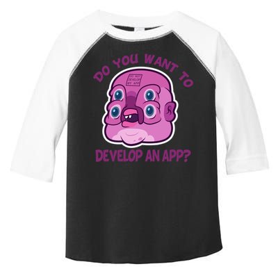 Glootie Do You Want To Develop An App Toddler Fine Jersey T-Shirt