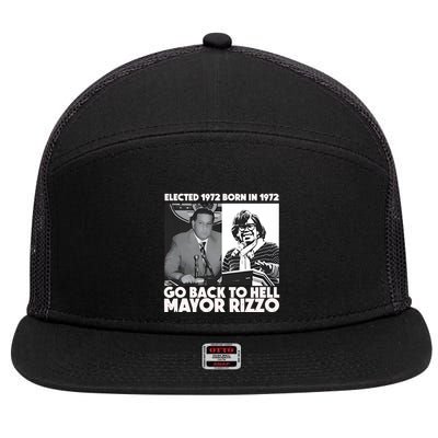 Grimgrimgrim Elected 1972 Born In1972 Go Back To Hell Mayor Rizzo 7 Panel Mesh Trucker Snapback Hat