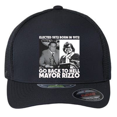 Grimgrimgrim Elected 1972 Born In1972 Go Back To Hell Mayor Rizzo Flexfit Unipanel Trucker Cap