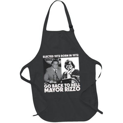 Grimgrimgrim Elected 1972 Born In1972 Go Back To Hell Mayor Rizzo Apron