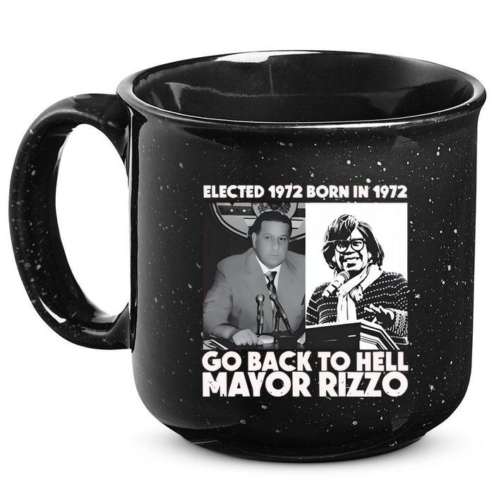 Grimgrimgrim Elected 1972 Born In1972 Go Back To Hell Mayor Rizzo 15oz Campfire Ceramic Mug