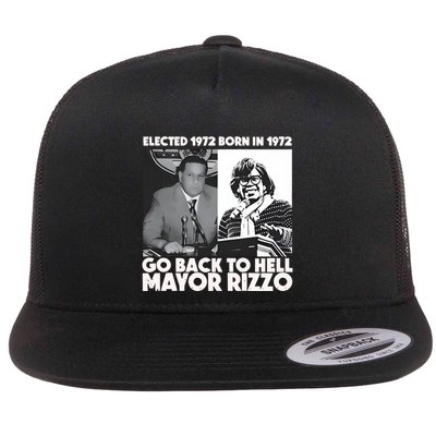 Grimgrimgrim Elected 1972 Born In1972 Go Back To Hell Mayor Rizzo Flatbill Hat