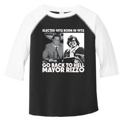 Grimgrimgrim Elected 1972 Born In1972 Go Back To Hell Mayor Rizzo Toddler Fine Jersey T-Shirt