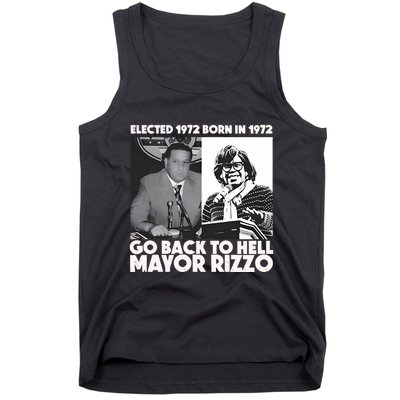 Grimgrimgrim Elected 1972 Born In1972 Go Back To Hell Mayor Rizzo Tank Top