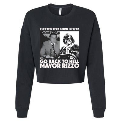 Grimgrimgrim Elected 1972 Born In1972 Go Back To Hell Mayor Rizzo Cropped Pullover Crew