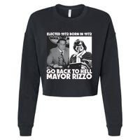 Grimgrimgrim Elected 1972 Born In1972 Go Back To Hell Mayor Rizzo Cropped Pullover Crew