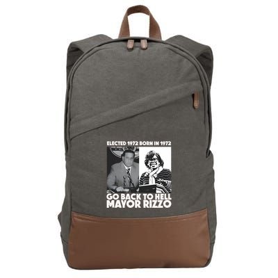 Grimgrimgrim Elected 1972 Born In1972 Go Back To Hell Mayor Rizzo Cotton Canvas Backpack