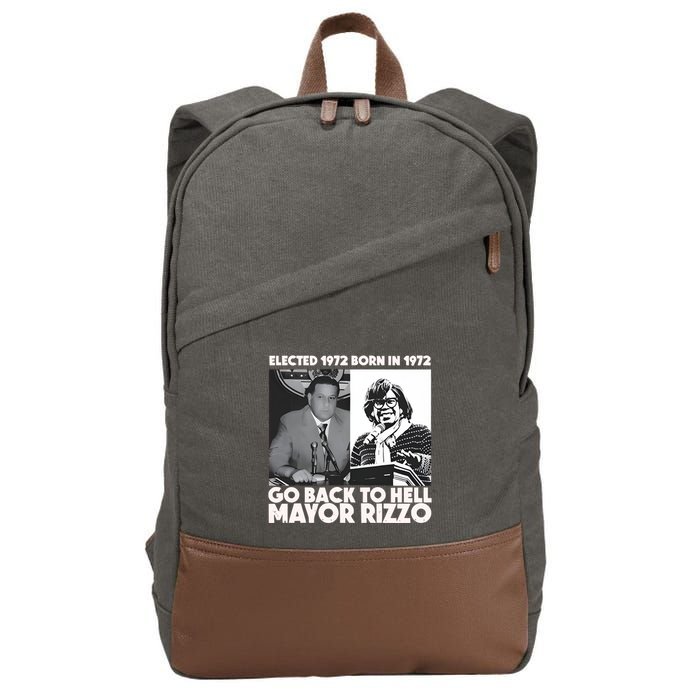 Grimgrimgrim Elected 1972 Born In1972 Go Back To Hell Mayor Rizzo Cotton Canvas Backpack