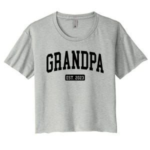 Grandpa Est 2023 New First Time Grandpa Great Gift Women's Crop Top Tee