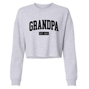 Grandpa Est 2023 New First Time Grandpa Great Gift Cropped Pullover Crew