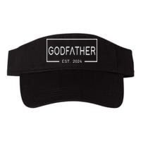 Godfather Est 2024 First Time Godfather FatherS Day Visor