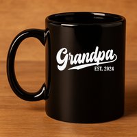Grandpa Est 2024 11oz C Handle Ceramic Mug