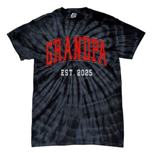 Grandpa Est 2025 Tie-Dye T-Shirt