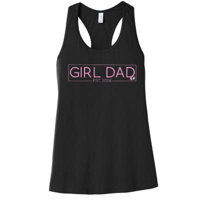 Girldad Est 2024 Newborn Daddy Father Baby Women's Racerback Tank