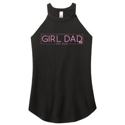 Girldad Est 2024 Newborn Daddy Father Baby Women’s Perfect Tri Rocker Tank