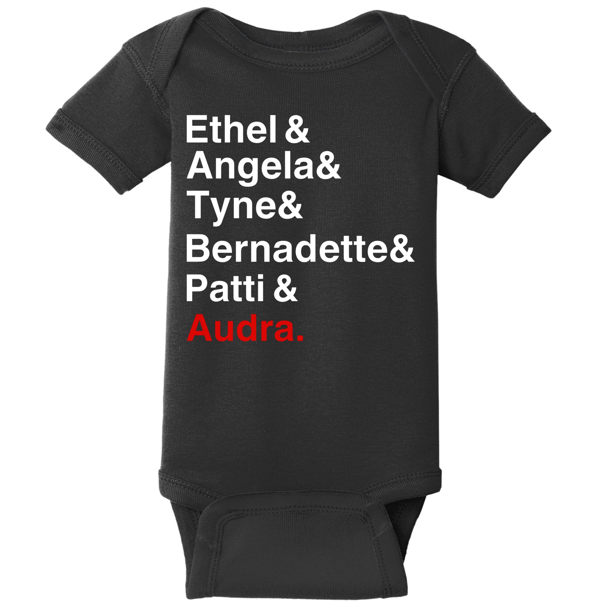 Gypsy Ethel Angela Tyne Bernadette Patti Audra Baby Bodysuit