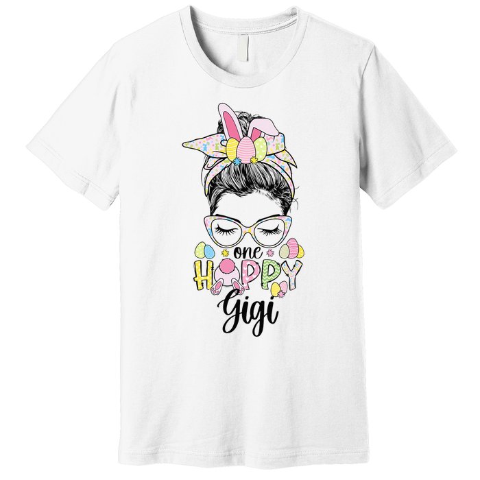 Grandmother Easter Bunny Gigi happy Easter Day Premium T-Shirt