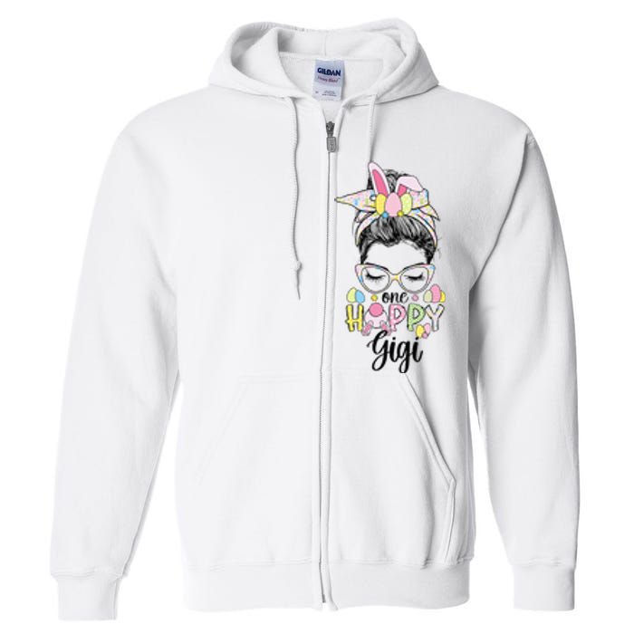 Grandmother Easter Bunny Gigi happy Easter Day Full Zip Hoodie