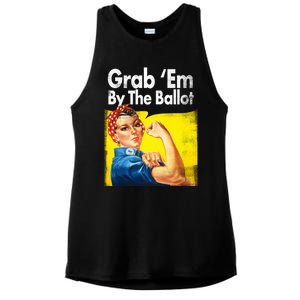 Grab Em By The Ballot Rosie The Riveter 2020 Liberal Voter Funny Gift Ladies PosiCharge Tri-Blend Wicking Tank