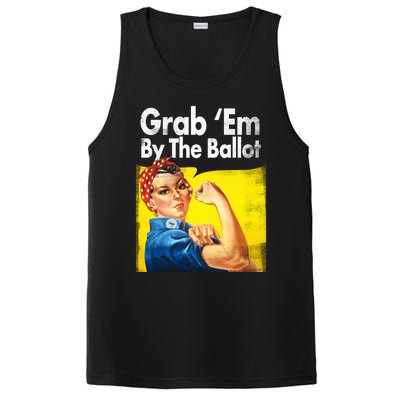 Grab Em By The Ballot Rosie The Riveter 2020 Liberal Voter Funny Gift PosiCharge Competitor Tank