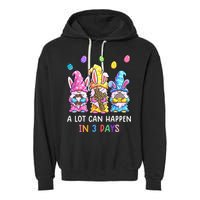 Gnome Easter Christian A Lot Can Happen In 3 Days Leopard Garment-Dyed Fleece Hoodie