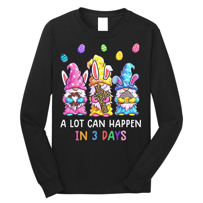 Gnome Easter Christian A Lot Can Happen In 3 Days Leopard Long Sleeve Shirt