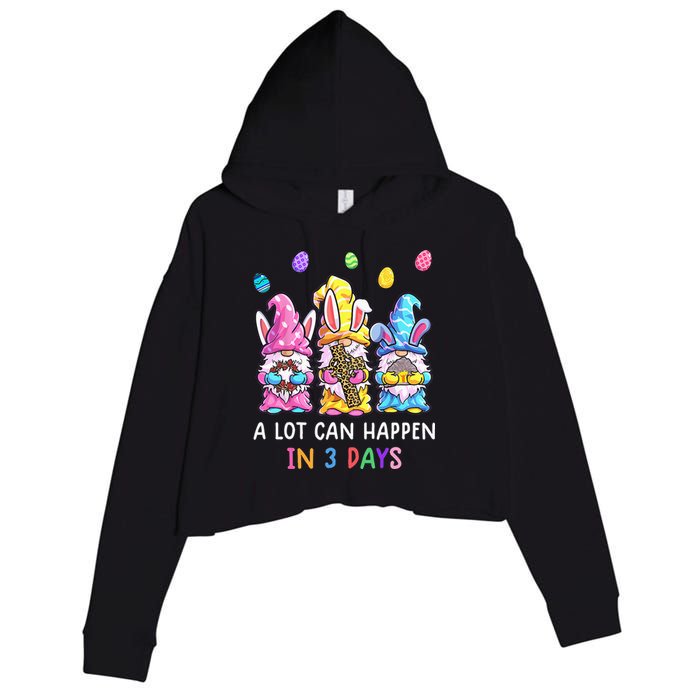 Gnome Easter Christian A Lot Can Happen In 3 Days Leopard Crop Fleece Hoodie