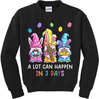 Gnome Easter Christian A Lot Can Happen In 3 Days Leopard Kids Sweatshirt