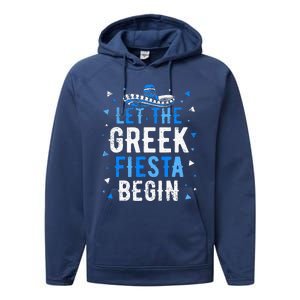 Greek Easter Cinco De Mayo Funny Let The Greek Fiesta Begin Performance Fleece Hoodie