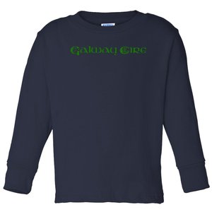 Galway Eire County Galway Ireland Eire Toddler Long Sleeve Shirt