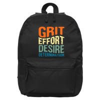 Grit Effort Desire Determination 16 in Basic Backpack