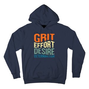 Grit Effort Desire Determination Hoodie