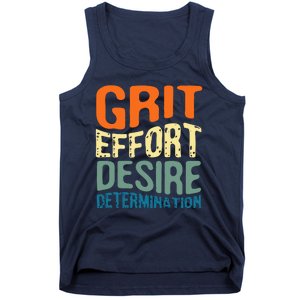 Grit Effort Desire Determination Tank Top