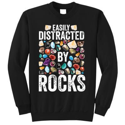 Geology Easily Distracted By Rocks For Geologist Sweatshirt