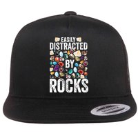 Geology Easily Distracted By Rocks For Geologist Flat Bill Trucker Hat