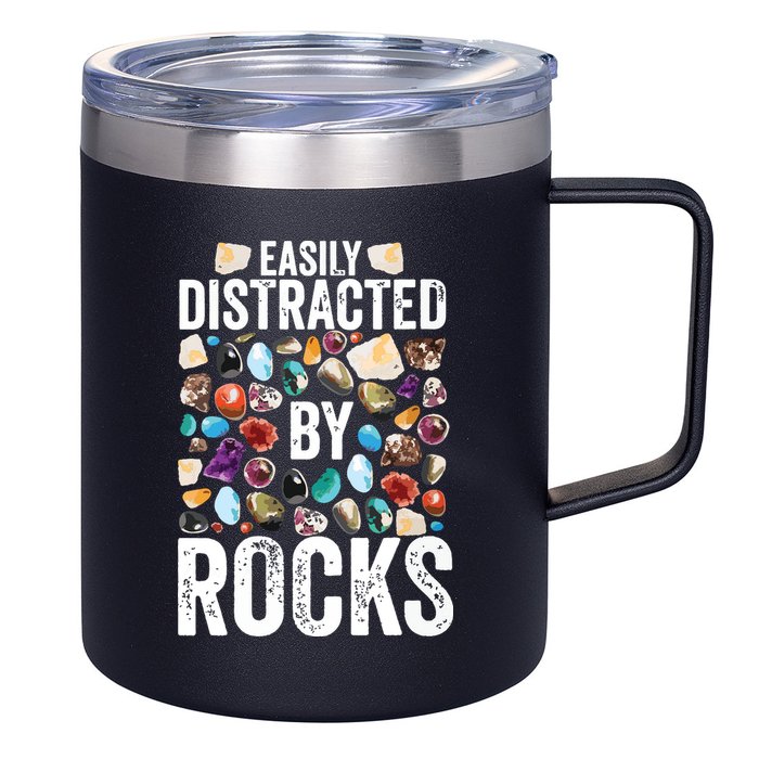 Geology Easily Distracted By Rocks For Geologist 12oz Stainless Steel Coffee Mug
