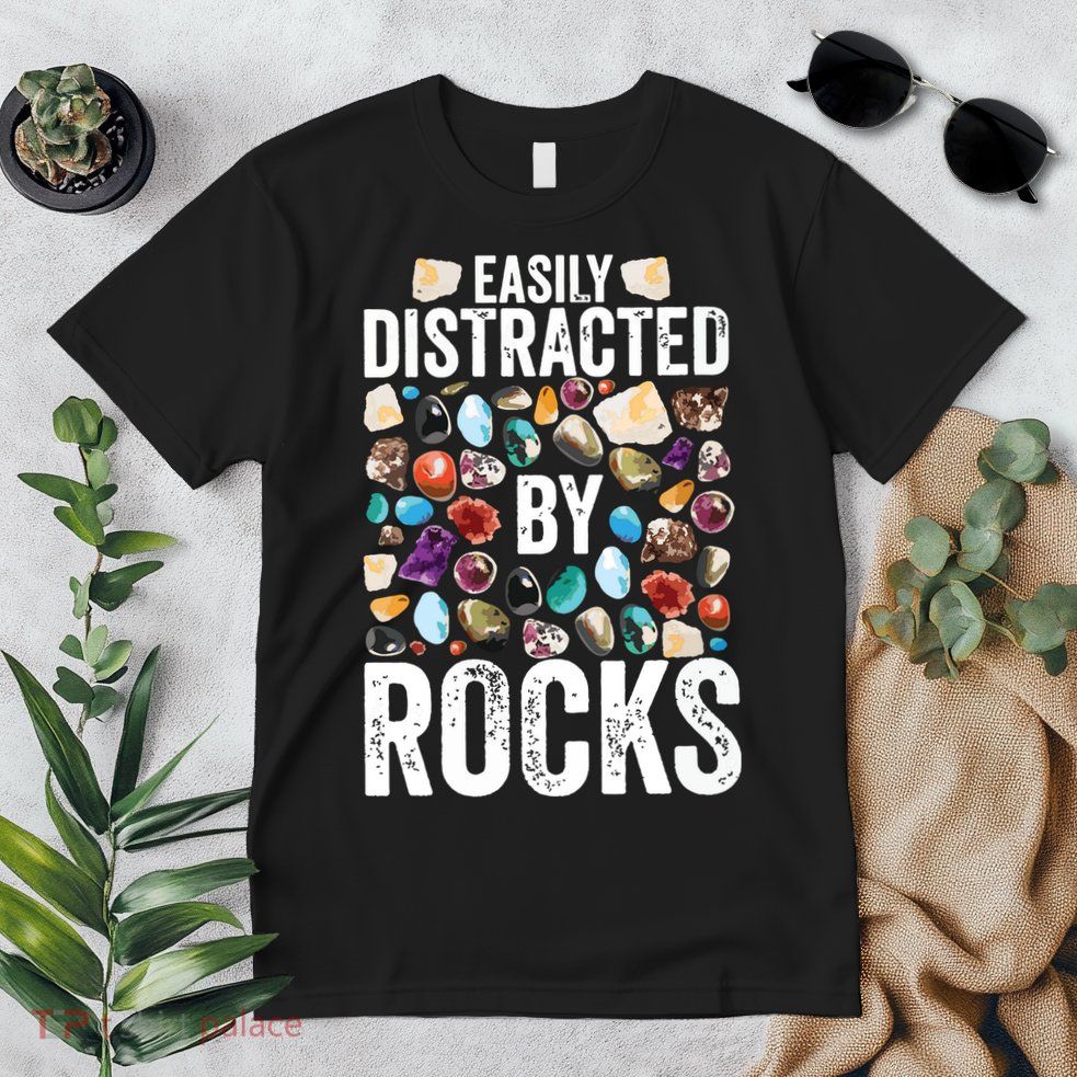 Geology Easily Distracted By Rocks For Geologist Premium T-Shirt