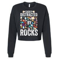Geology Easily Distracted By Rocks For Geologist Cropped Pullover Crew