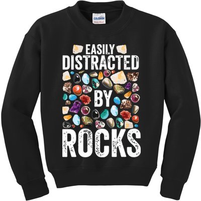 Geology Easily Distracted By Rocks For Geologist Kids Sweatshirt