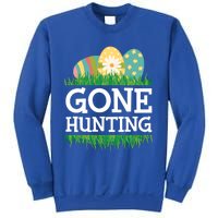 Gone Easter Egg Hunting Gift Sweatshirt