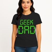 Geek Dad Womens T-Shirt