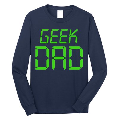 Geek Dad Long Sleeve Shirt